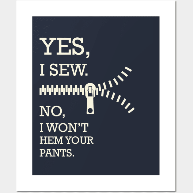 funny sewing - sewer quilter Wall Art by OutfittersAve